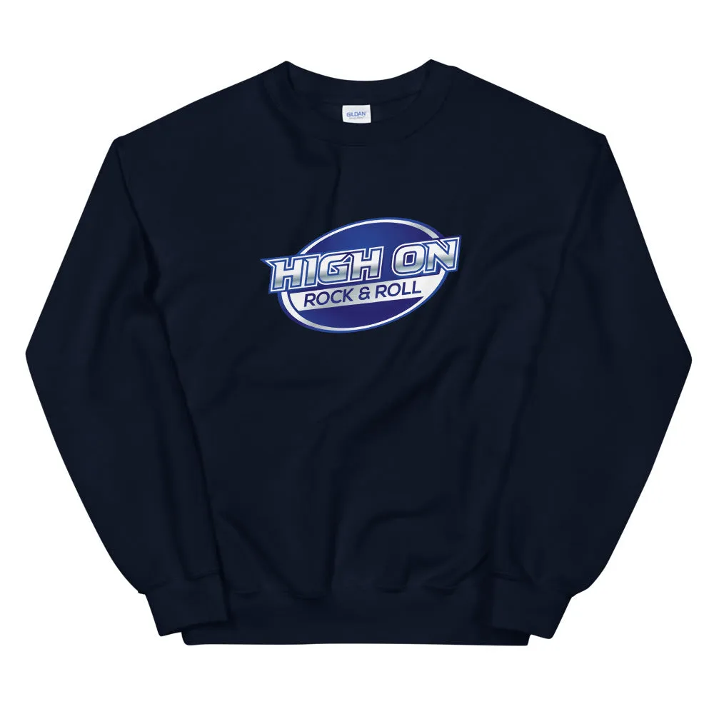 High On Rock & Roll Sweatshirt
