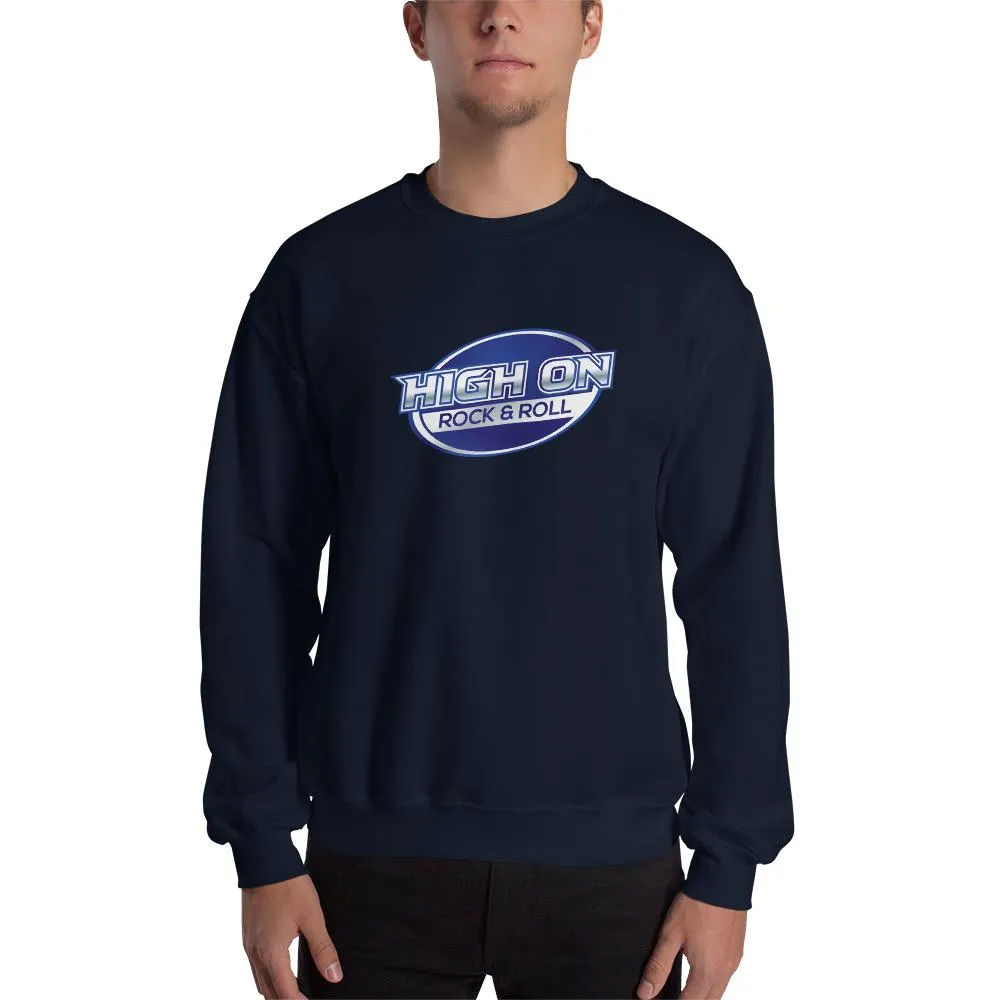 High On Rock & Roll Sweatshirt